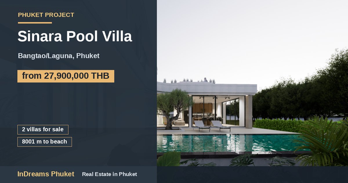Sinara Pool Villa — 2 units, from 28M THB | InDreams Phuket